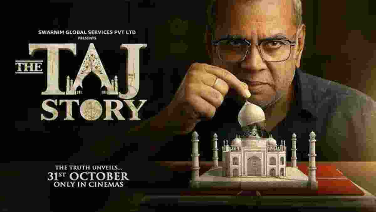 PIL in Delhi HC against Paresh Rawal movie 'The Taj Story'
