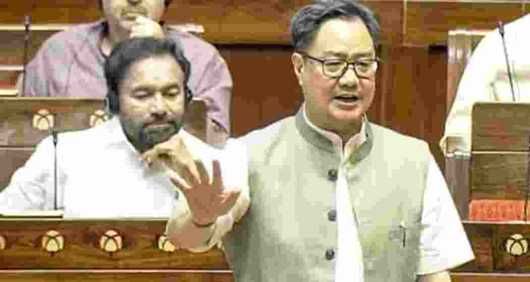 Union Parliamentary Affairs Minister Kiren Rijiju.