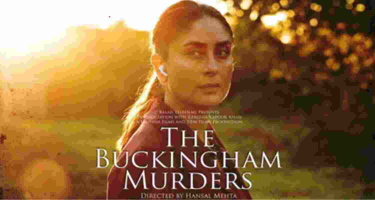 A poster of Director Hansal Mehta's highly anticipated film "The Buckingham Murders," starring Kareena Kapoor Khan. A poster of Director Hansal Mehta's highly anticipated film "The Buckingham Murders," starring Kareena Kapoor Khan.
